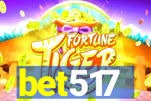 bet517