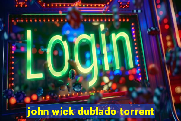 john wick dublado torrent