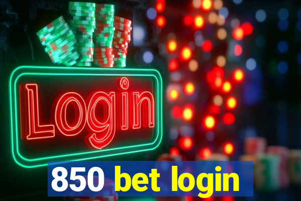 850 bet login