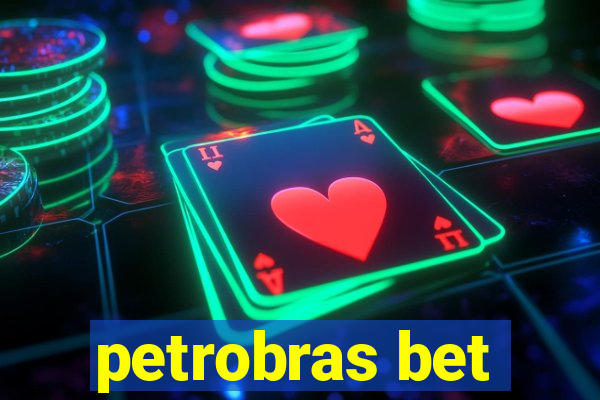 petrobras bet