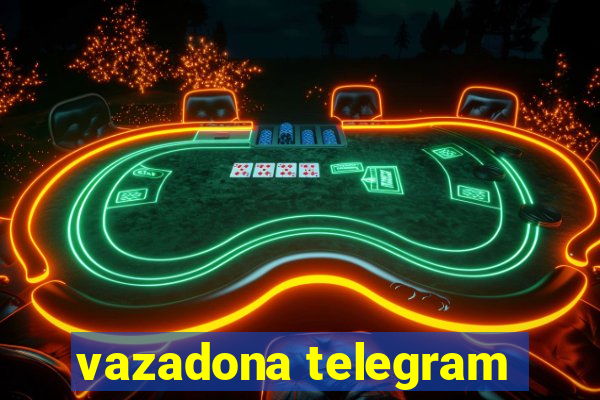 vazadona telegram