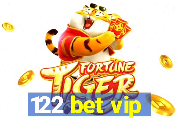 122 bet vip