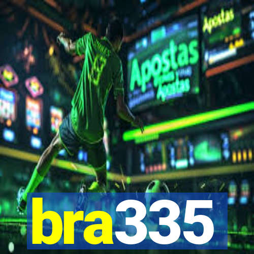 bra335