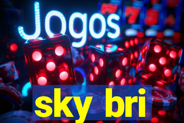 sky bri