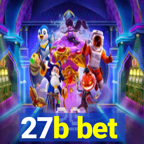 27b bet