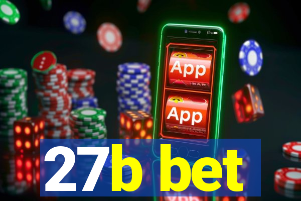 27b bet