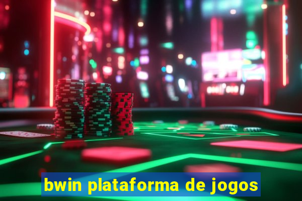 bwin plataforma de jogos