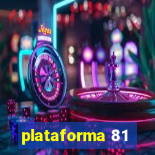 plataforma 81