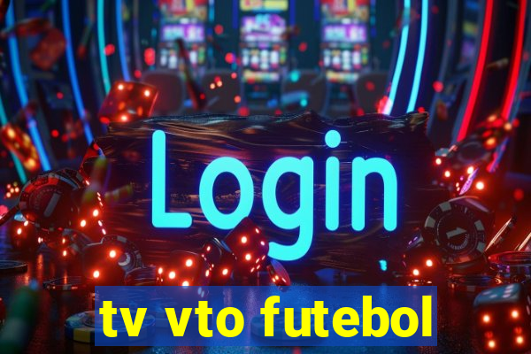 tv vto futebol