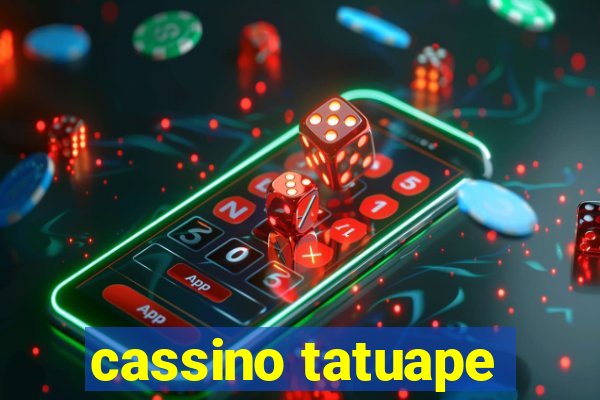 cassino tatuape