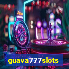 guava777slots