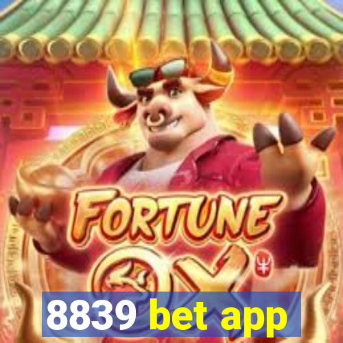 8839 bet app