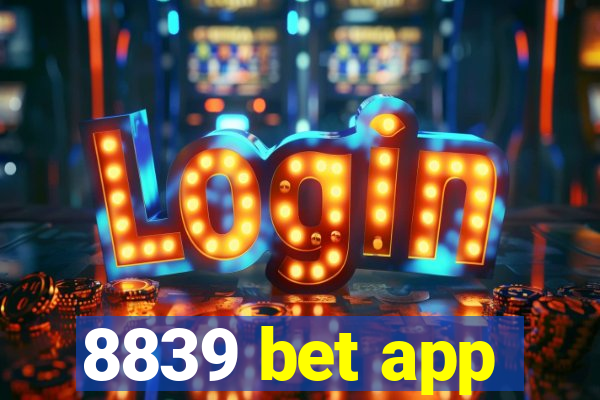 8839 bet app