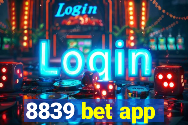 8839 bet app