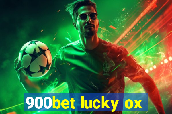 900bet lucky ox