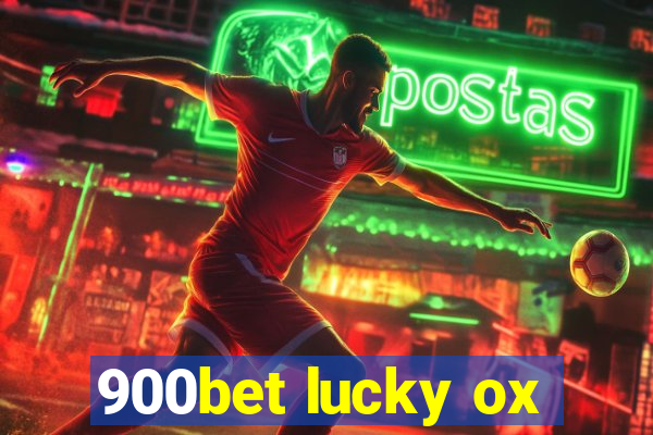 900bet lucky ox