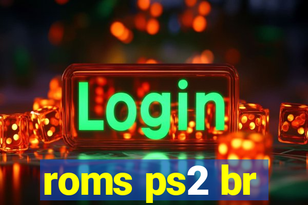 roms ps2 br