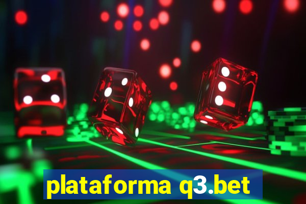 plataforma q3.bet