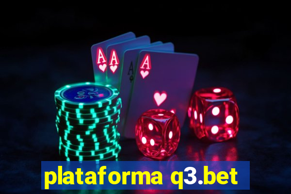 plataforma q3.bet