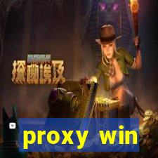 proxy win