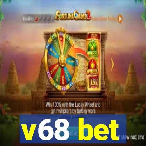 v68 bet