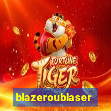 blazeroublaser