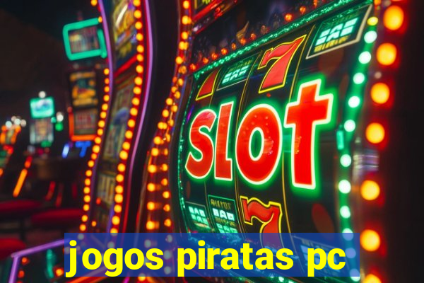 jogos piratas pc