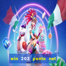 win 203 ponto net jogo download