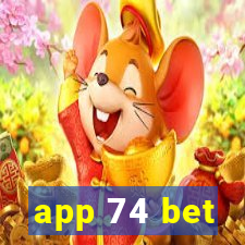 app 74 bet