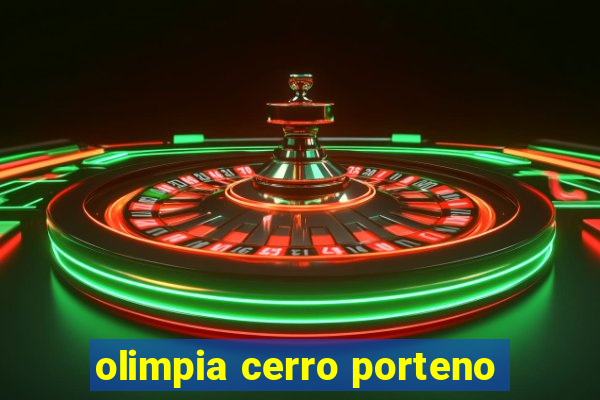 olimpia cerro porteno