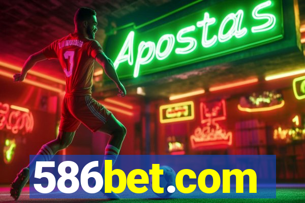 586bet.com