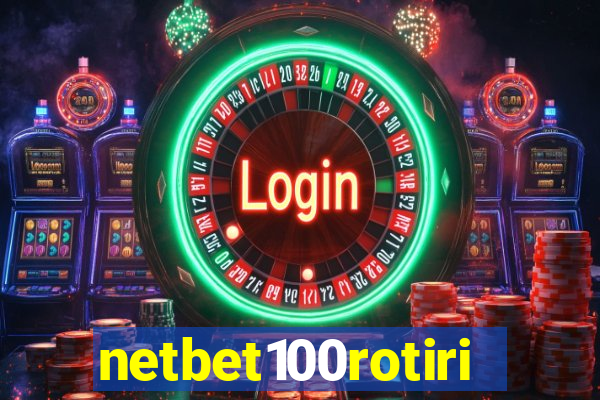 netbet100rotiri