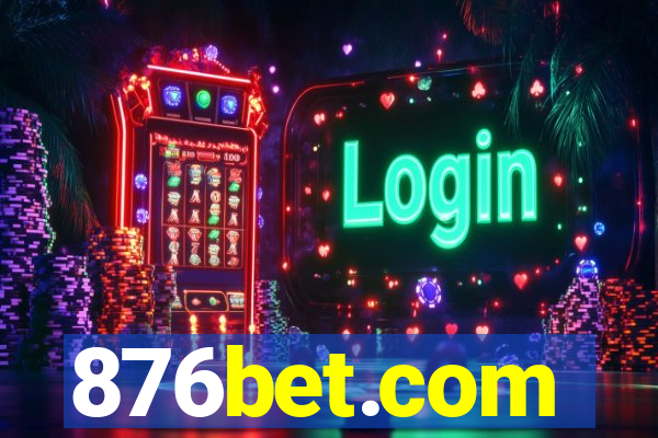 876bet.com