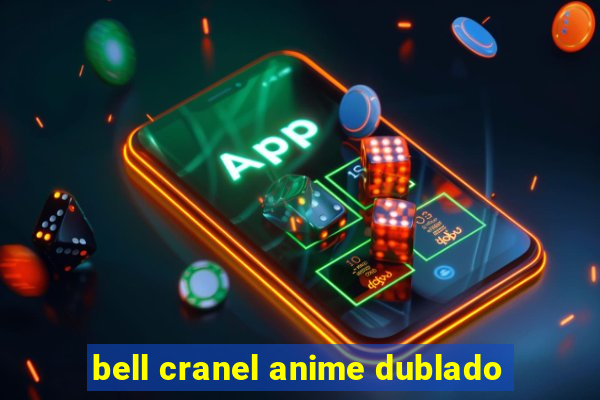 bell cranel anime dublado