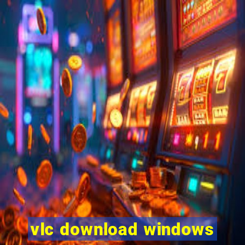 vlc download windows