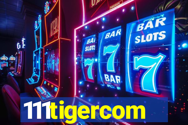 111tigercom