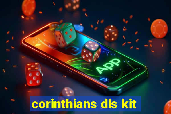 corinthians dls kit