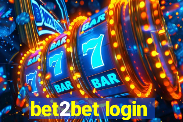 bet2bet login