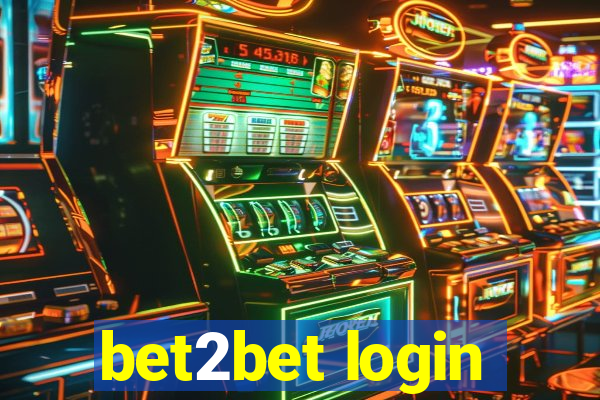 bet2bet login