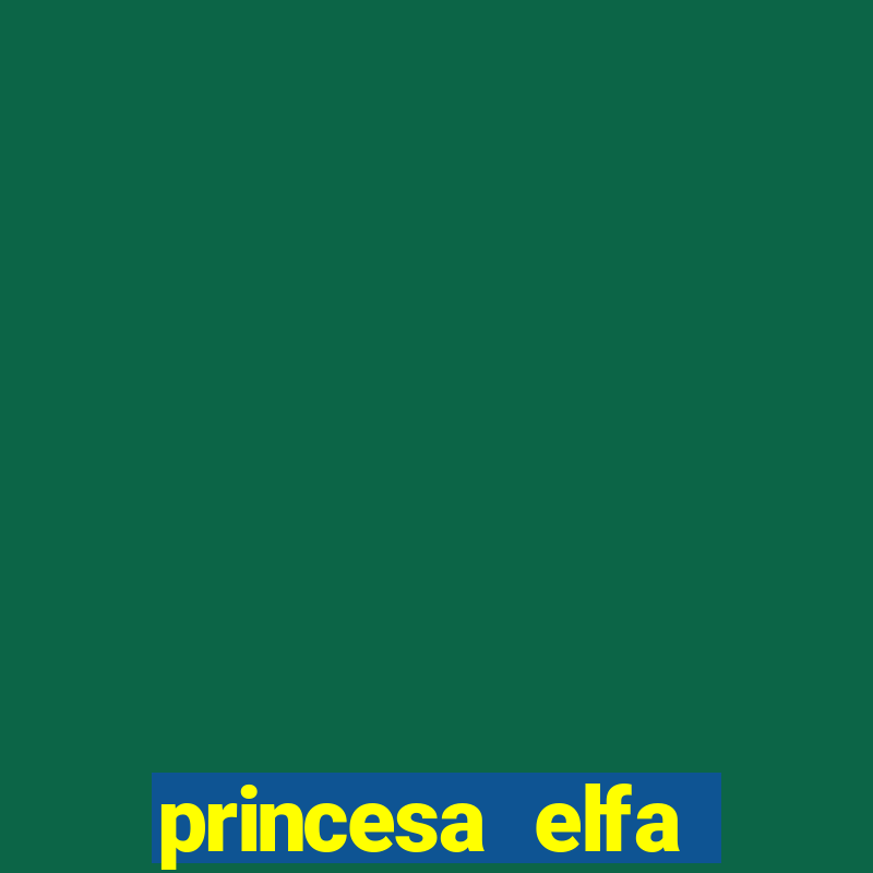 princesa elfa senhor dos aneis