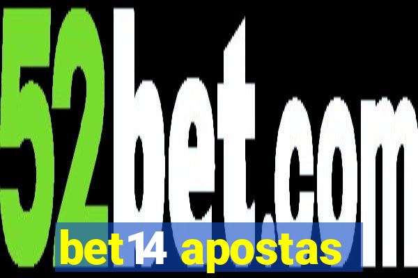 bet14 apostas