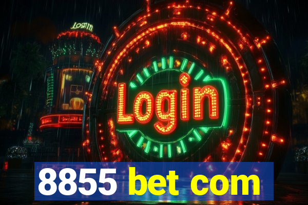 8855 bet com