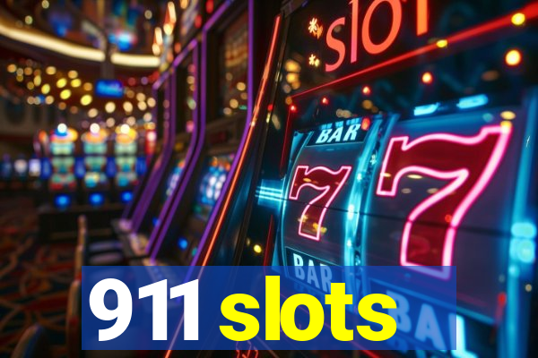 911 slots