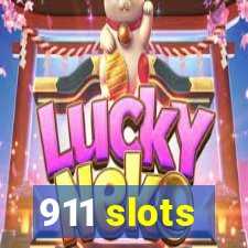 911 slots