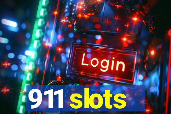 911 slots