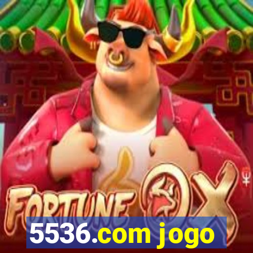 5536.com jogo