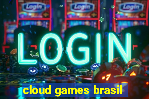 cloud games brasil