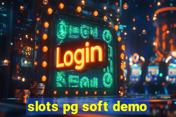 slots pg soft demo