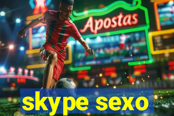 skype sexo