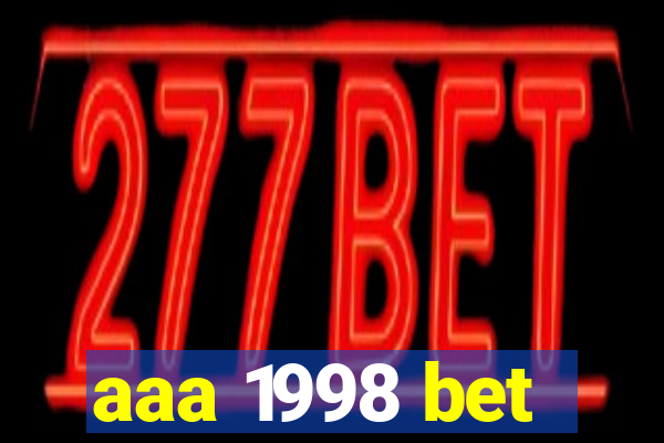 aaa 1998 bet